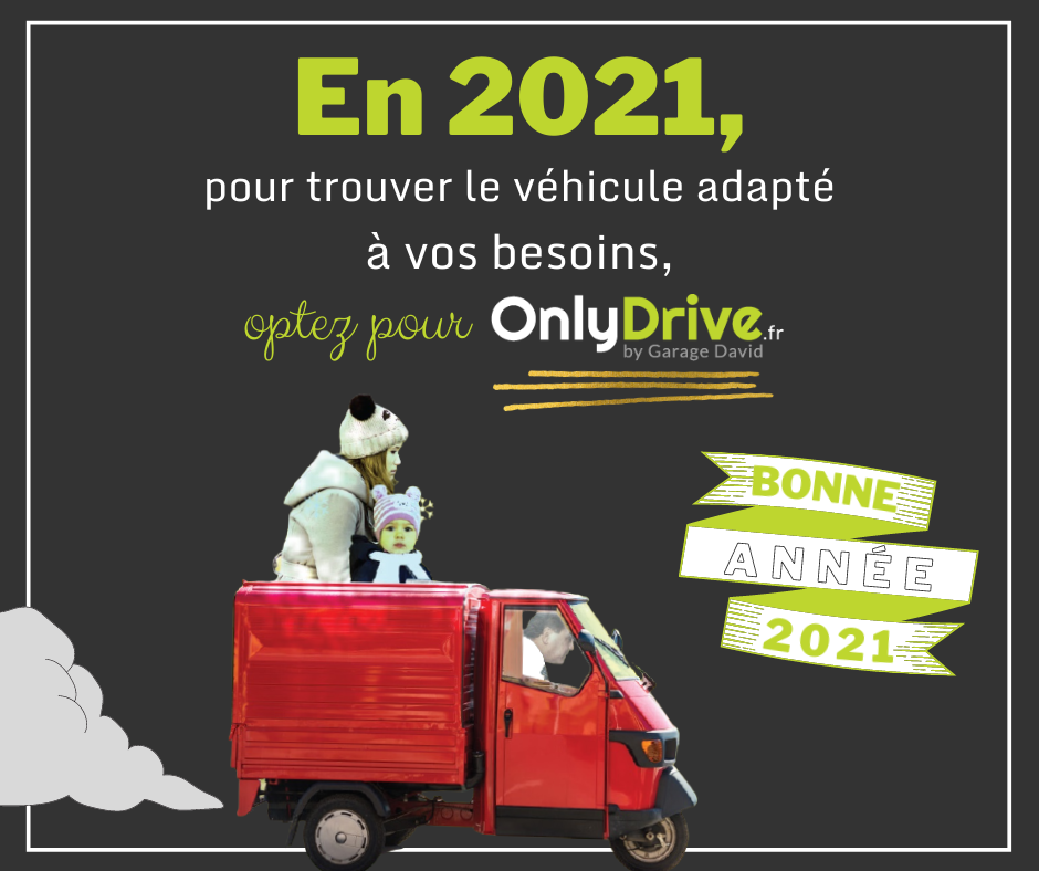 Le Garage David by Onlydrive vous adresse ses meilleurs vœux pour 2021