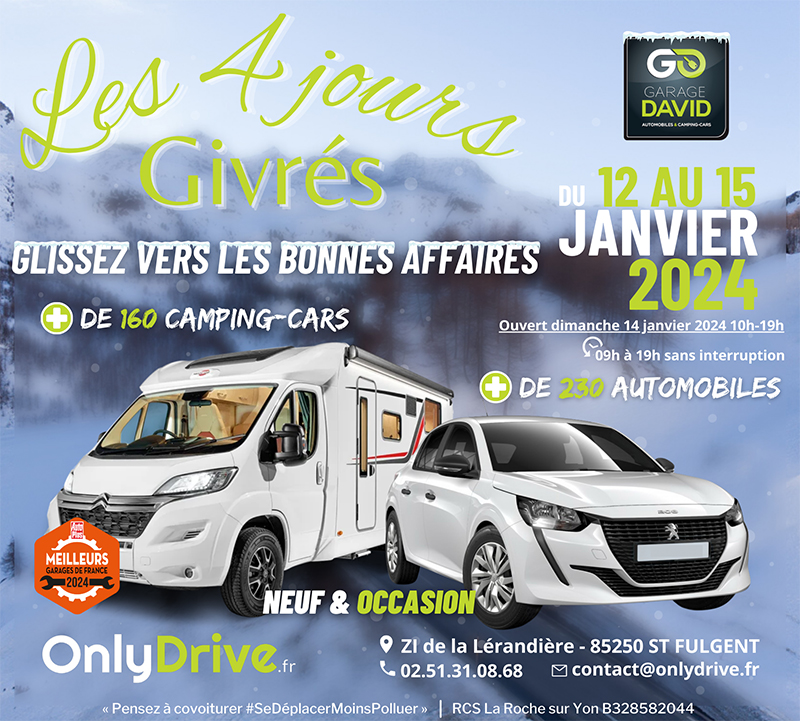Portes Ouvertes Les 4 Jours Givrés du 12 au 15 janvier 2024 au Garage David Onlydrive St Fulgent, Glissez vers les bonnes affaires, en choisissant parmi un vaste choix de camping-cars et d’automobiles neufs et occasions.