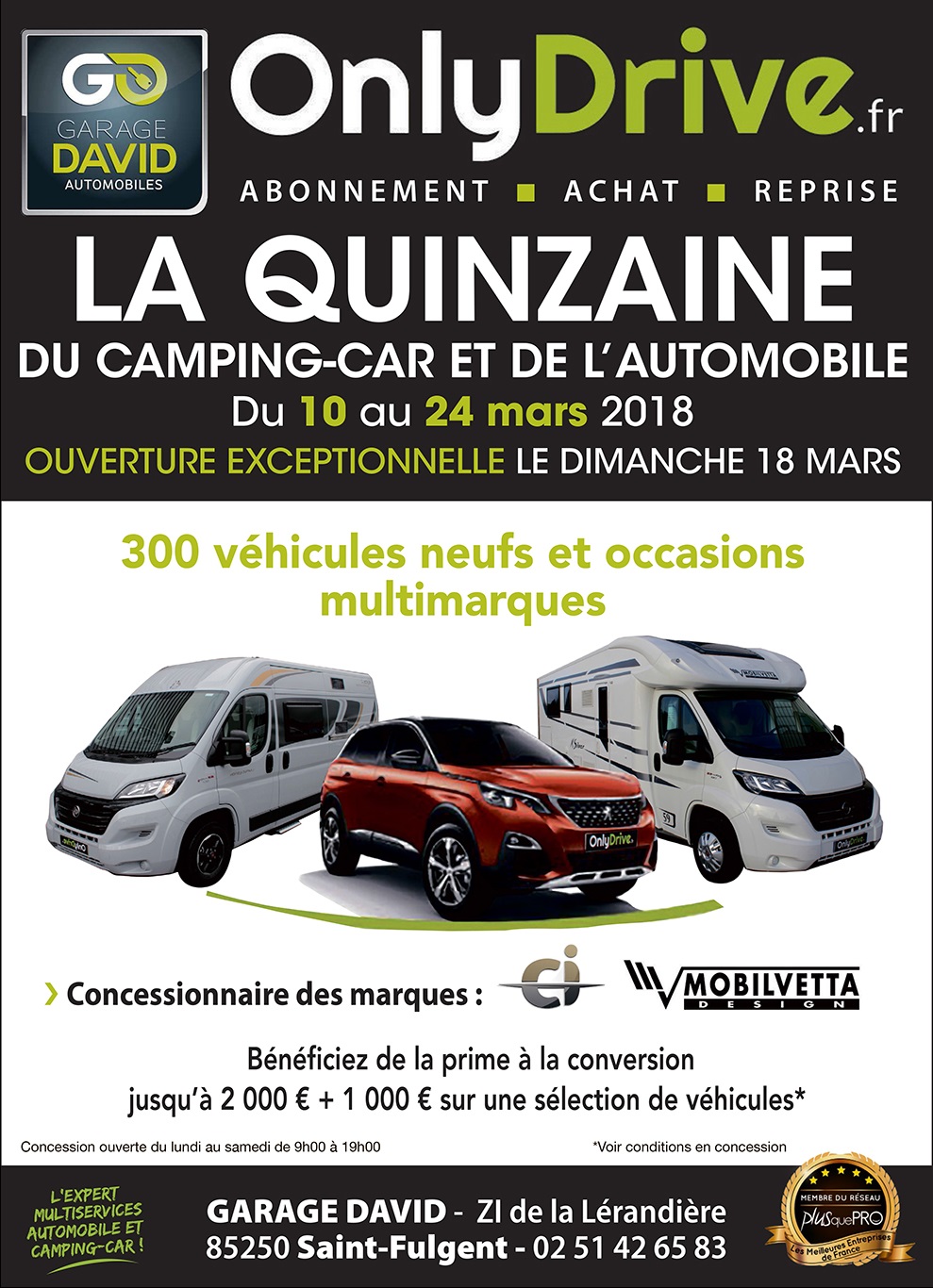 Le Garage David participe à la quinzaine du camping-car et de l'automobile qui se déroule du 10 au 24 mars 2018