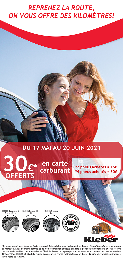 Reprenez la route, on vous offre des kilomètres pour l'achat de pneus Kleber,  jusqu'à 30 euros offert en carte carburant