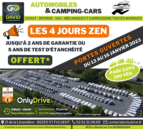 Portes Ouvertes auto et camping-car du 13 au 16 janvier - Les 4 jours ZEN Onlydrive avec jusqu'à 2 ans d'extension de garantie en auto et 5 ans de test étanchéité  camping-car au Garage David à Saint Fulgent en Vendée