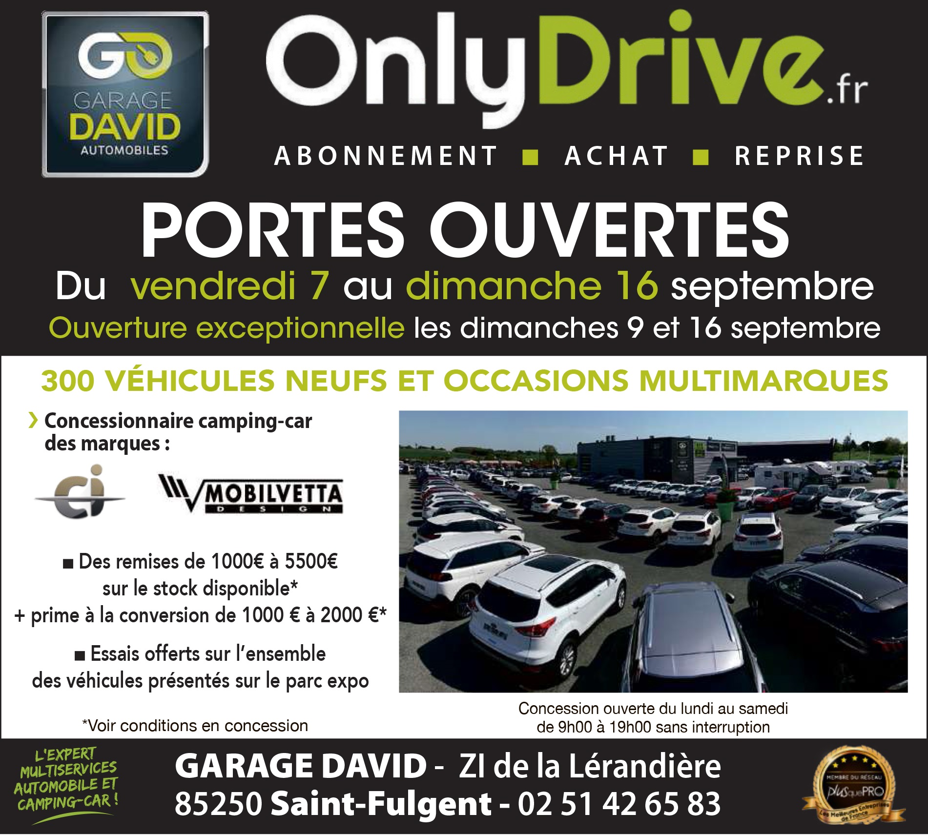 Portes ouvertes automobile et camping-car du 7 au 16 septembre 2018 avec une ouverture exceptionnelle les dimanche 9 et 16 septembre au Garage David Onlydrive à Saint Fulgent en Vendée