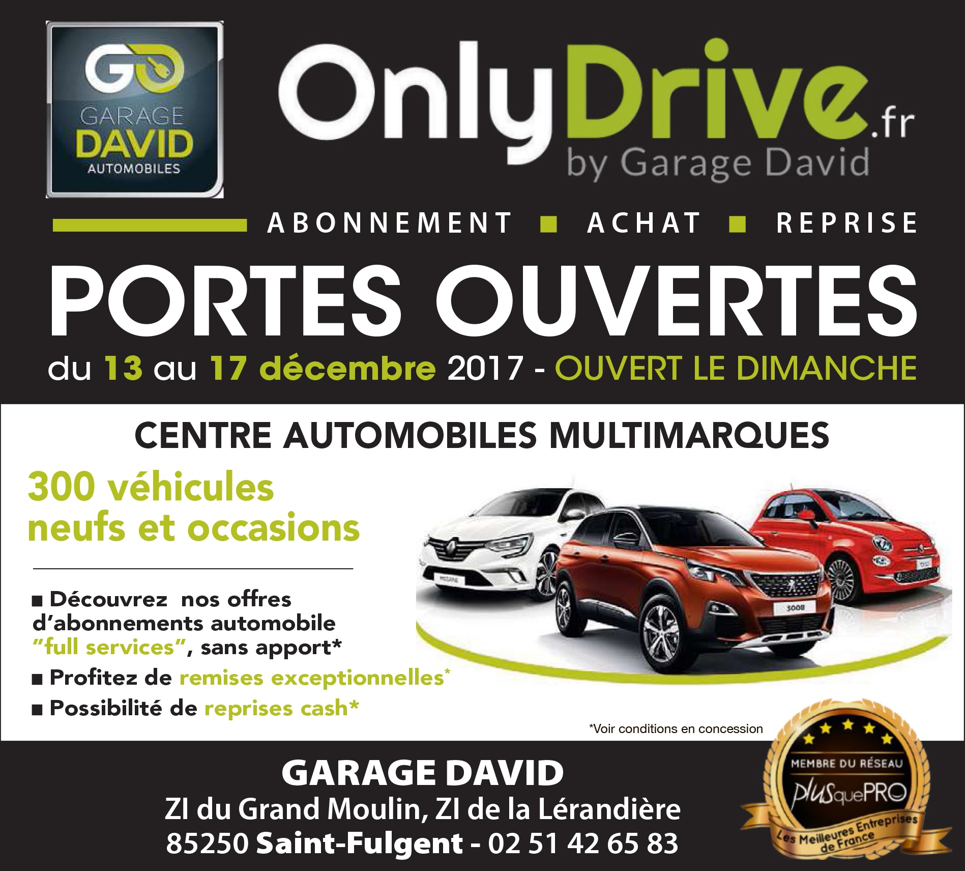 Portes ouvertes du 13 au 17 décembre 2017 au Garage David à Saint Fulgent en Vendée