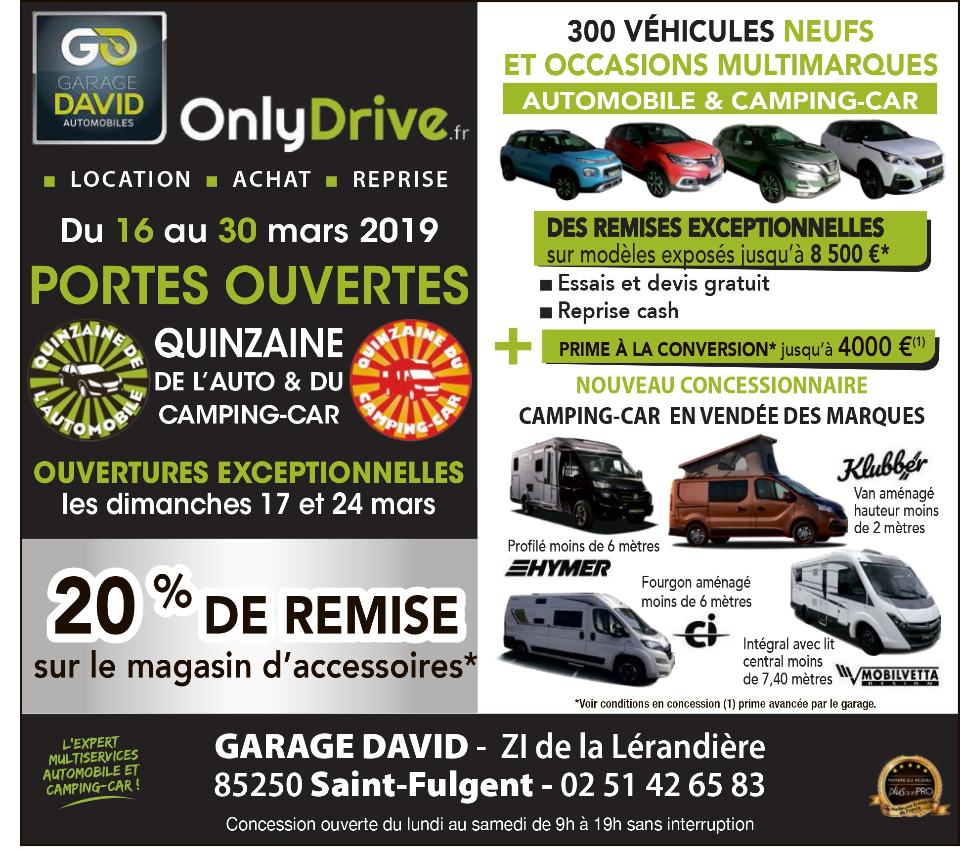 Portes ouvertes "Quinzaine de l'automobile et du camping-car" du 16 au 30 mars 2019 au Garage David à Saint Fulgent en Vendée