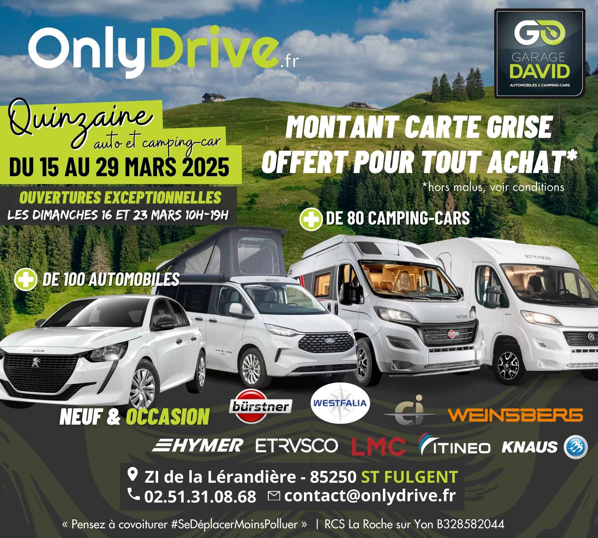 Quinzaine Auto et Camping-car du 15 au 29 mars 2025 chez Onlydrive by Garage David à St Fulgent en Vendée,  Profitez d’un vaste choix de véhicules neufs et d’occasion, en stock, prêts à partir !  Montant de la carte grise offert pour tout achat !*